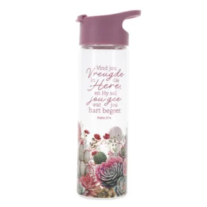 Glass Water Bottle Vind Jou Vreugde in die Here - Afrikaans Gift