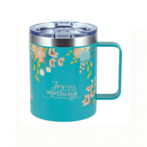 Joy Comes In The Morning Travel Mug | Stainless Steel Mug Psalms 30:5