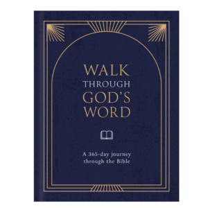 Walk Through God’s Word Hardcover | 365-Day Bible Devotional Journey