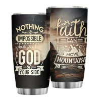 20oz Tumbler – Mountains 20oz Tumbler - Faith can move Mountains