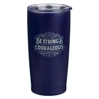 2994 Navy Stainless Steel Travel Mug - Be Strong and Courageous